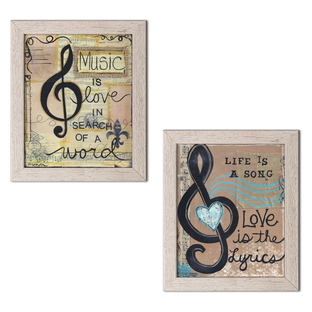 " Life Is A Song, Love Is The Lyrics And Music Is Love In Search Of A Word " by Monica Martin 2 - Pieces Red Barrel Studio®
