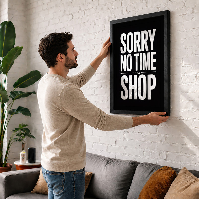 Sorry No Time to Shop Typography - Framed Print, Oak, A4 - 29.7 x 21.0 cm
