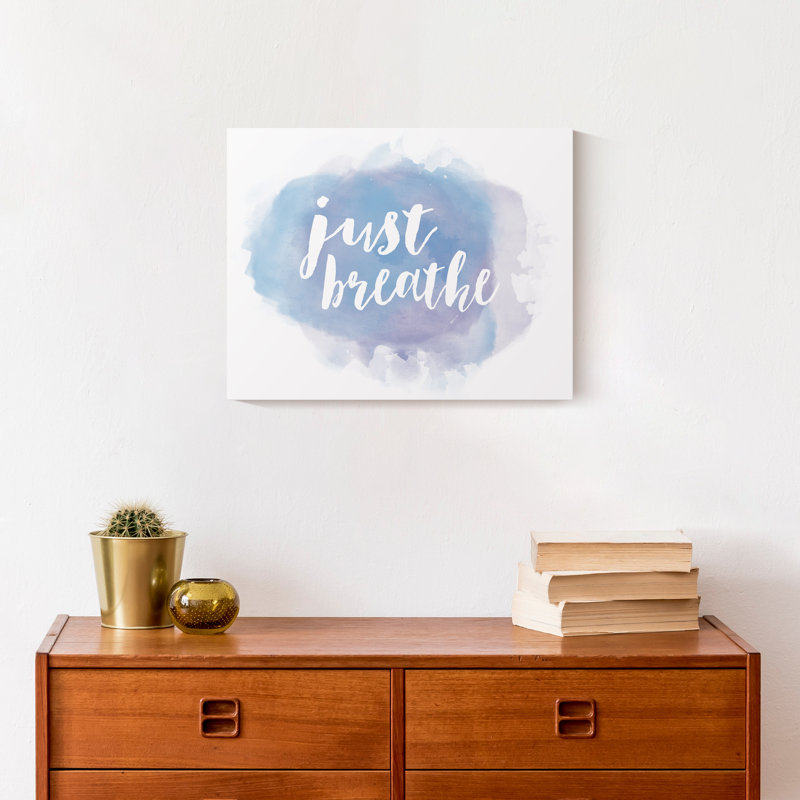 Just Breathe - Reproduction d'art textuel sur toile sans cadre