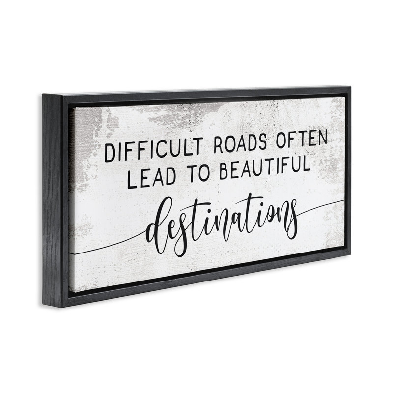 Art mural sur toile flottant, "Motivational Beautiful Destination" par Daphne Polselli, Cadre flottant noir de jais