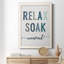 Relax Soak Unwind - cadre photo, art textuel sur toile-231070113-231070117