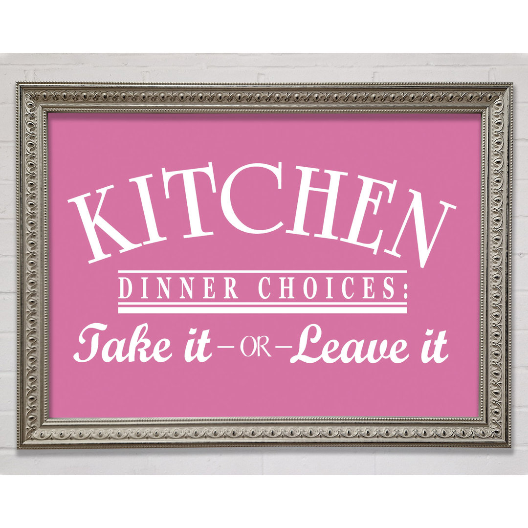 Kitchen Quote Dinner Choices Lime Green Gerahmter Druck