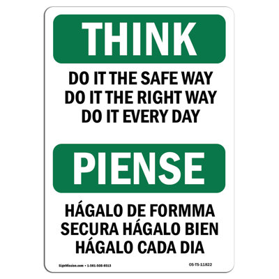 Panneau «Do It the Safe Way»