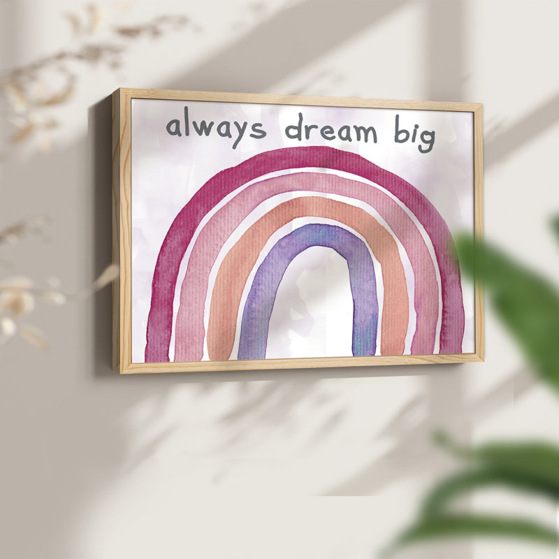 «Always Dream Big», reproduction encadrée, Naturel, H 16 po x l 20 po