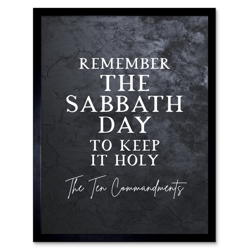 Ten Commandments Remember the Sabbath 1 Piece Single Picture Frame Wall Art, 43.3cm H x 33.3cm W x 1.5cm D