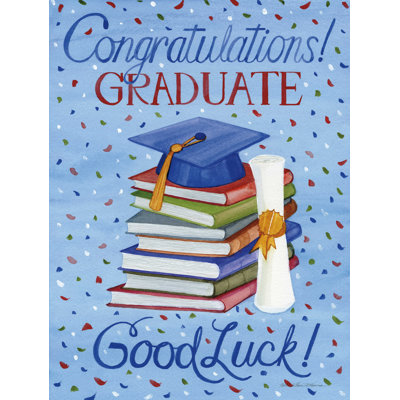 " Congratulations Graduate " by Kathleen Parr McKenna