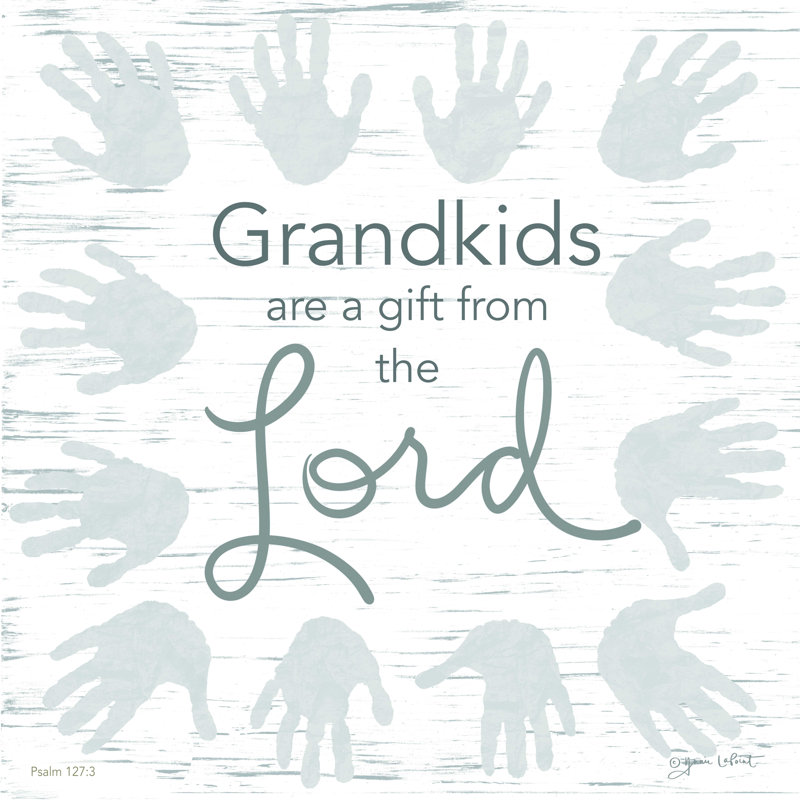«Hameda Grandkids are a Gift from the Lord», reproduction sur toile tendue, H 36 po x l 36 po