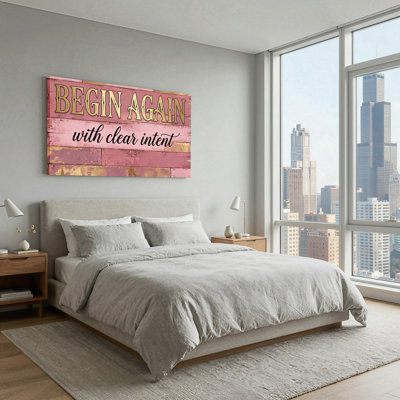 Begin Again With Clear Intent Pink Distressed Wood Canvas Wall Art 47 x 24 x 1.5 Inch