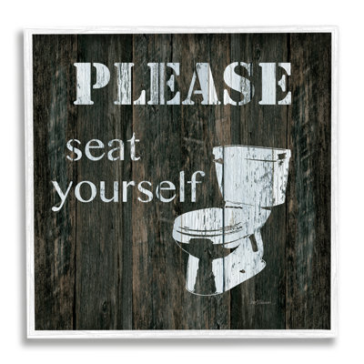 " Seat Yourself Rustic Bathroom Sign Distressed Toilet " by Carol Robinson