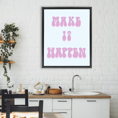 Cadre flottant Make It Happen, par Ashley Singleton