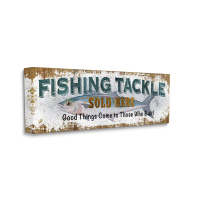 " Rustic Fishing Tackle Sign Those Who Bait Phrase " by Conrad Knutsen