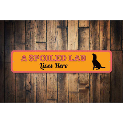 Plaque en aluminium «Spoilé Lab Lives Here»