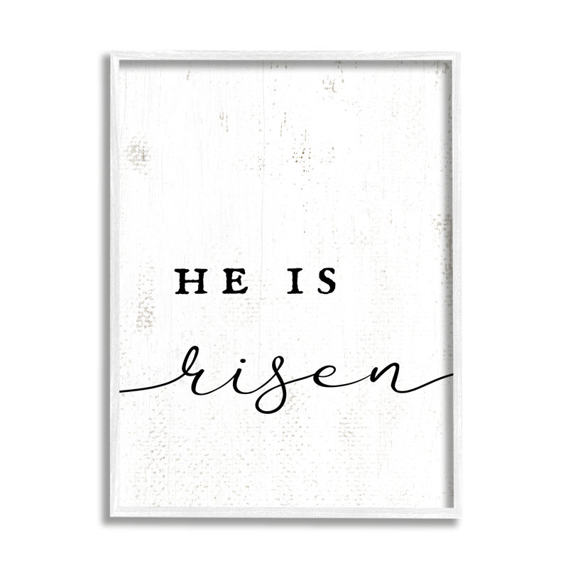«He Is Risen Expression Rustic Pattern Minimal Text» par Daphne Polselli - impression, Giclée encadrée blanc bord de mer