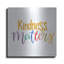 «Kindness Matters» par Lisa Larson-906576559