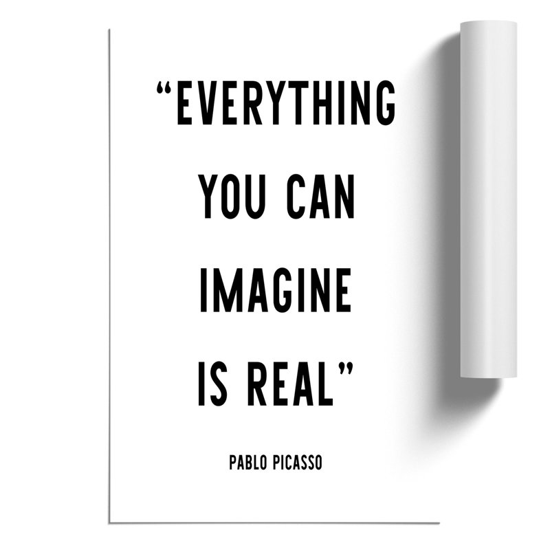 Everything You Can Imagine - Frameless Print, 59cm H x 42cm W x 0.1cm D