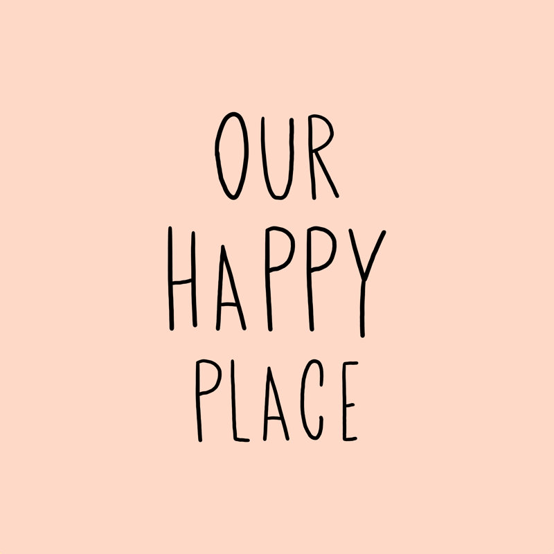 «Our Happy Place» par Misty Michelle - art textuel sur toile tendue, H 12 po x l 12 po x P 1,25 po, Cadre simple blanc, Oui