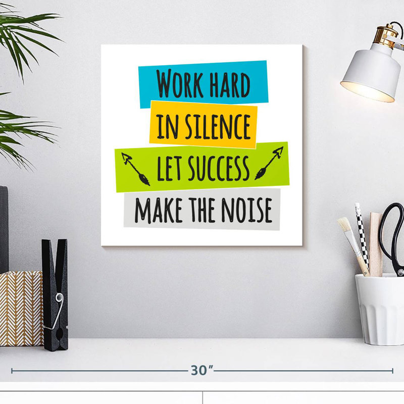 Tergel Let Success Make The Noise, H 16 po x l 16 po
