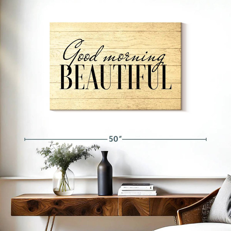 Tergel Good Morning Beautiful Typography, 24" H x 36" W