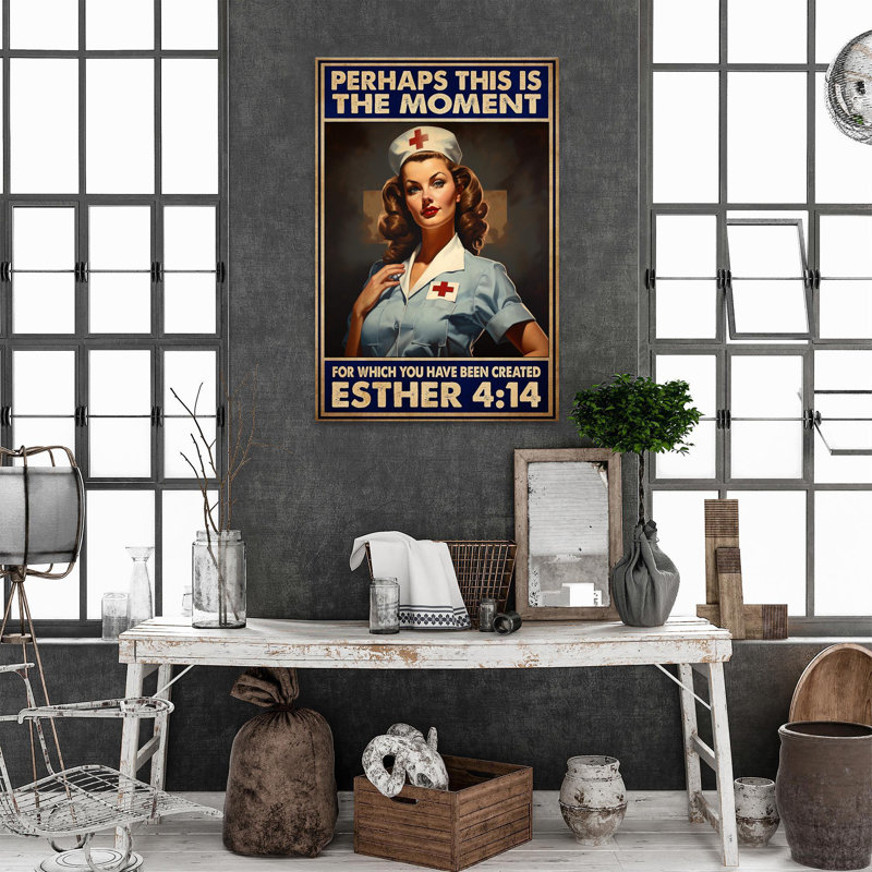 Nurse Perhaps This Is The Moment - 1 Piece Rectang Nurse Perhaps This Is The Moment On Canvas Graphic Art