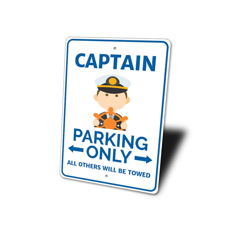 Panneau de stationnement de capitaine de navire, H 10 po x l 14 po x P 0,04 po