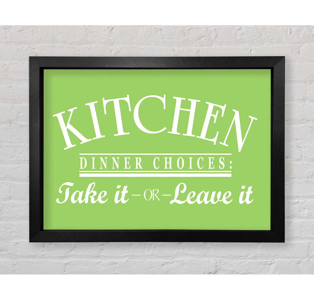 Kitchen Quote Dinner Choices Lime Green - Single Picture Frame Typography