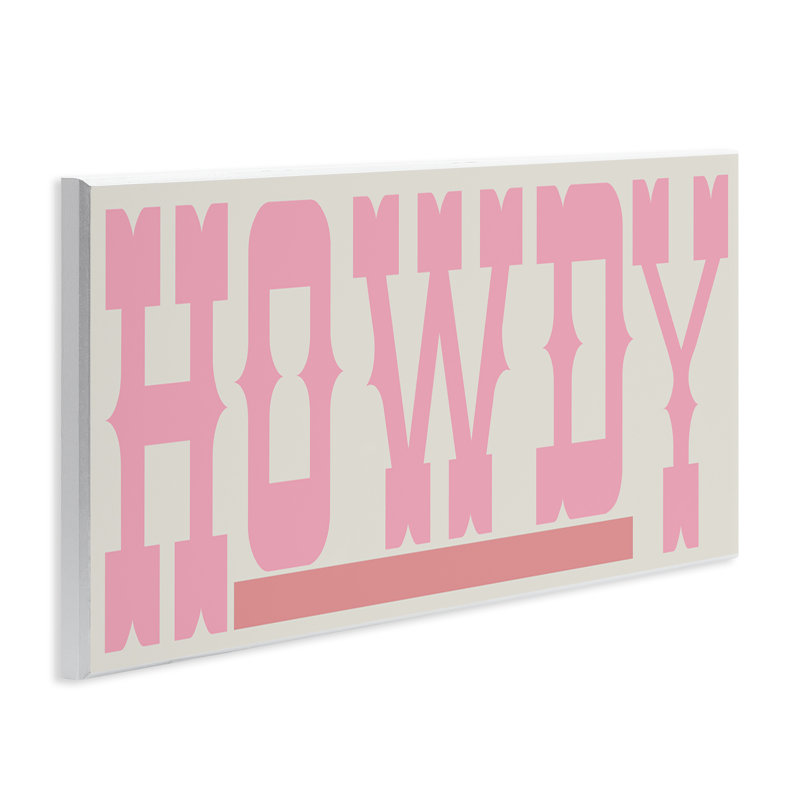 Howdy Pink Text Wall Plaque Art by Sd Graphics Studio