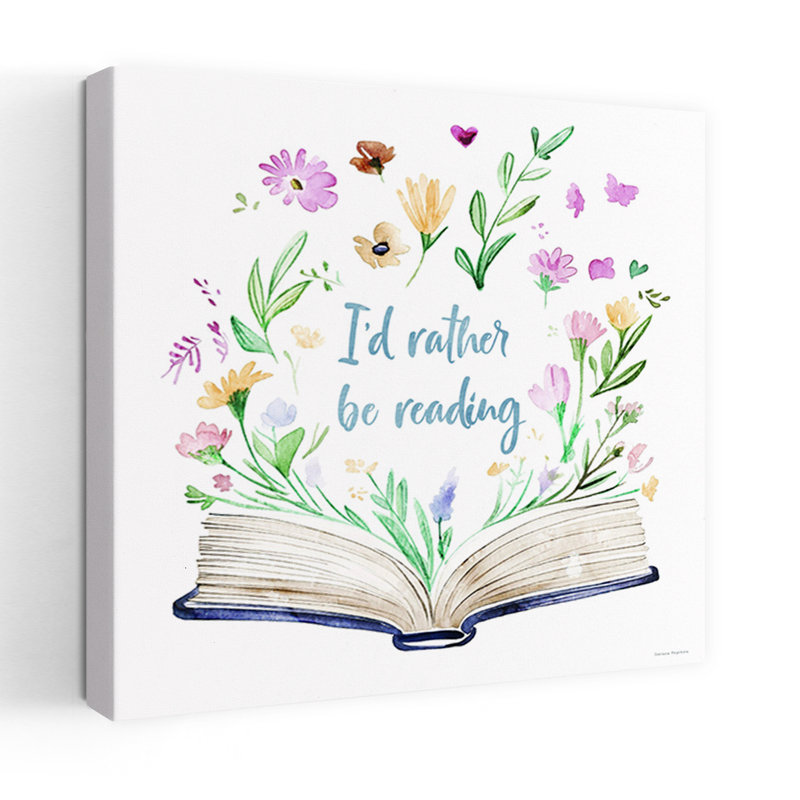 I'd Rather be Reading 1 Piece Wrapped Canvas Wall Art, 91.44 cm H x 91.44 cm W