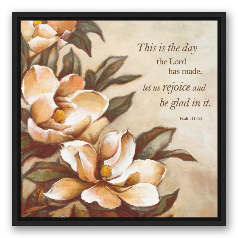 " This Is The Day ", 13.75" H x 13.75" W x 1.75" D