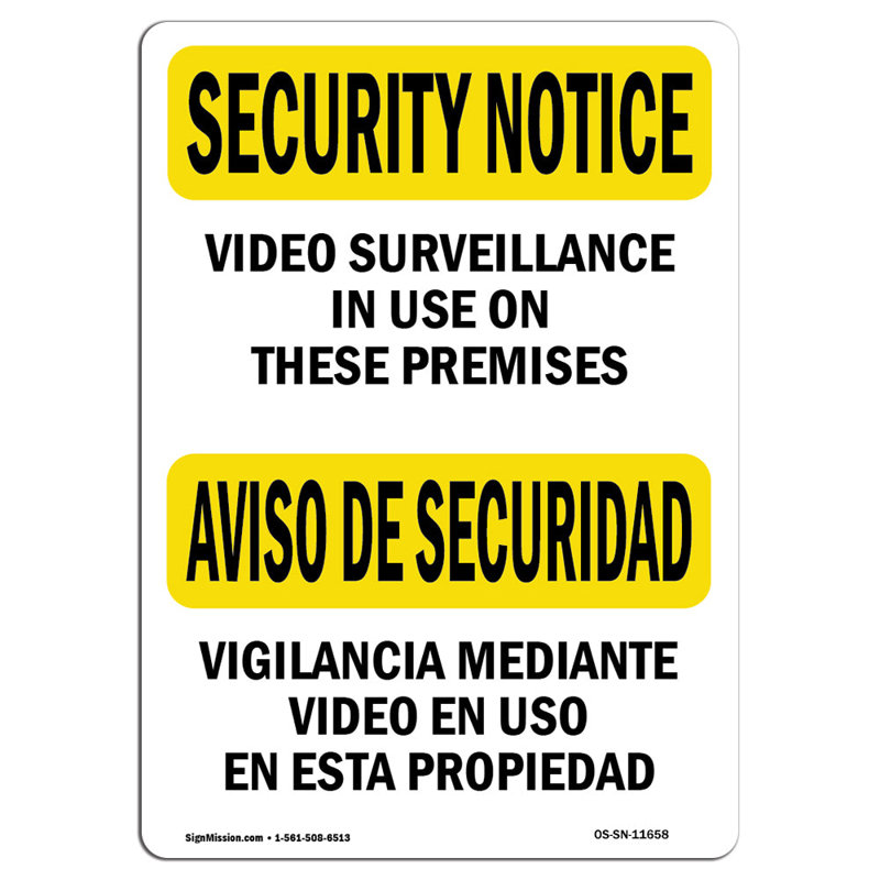 Video Surveillance in Use Bilingual Sign, 24" H x 18" W x 0.1" D