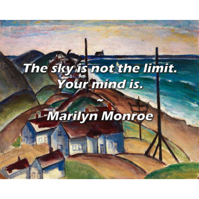 Marilyn Monroe citation: Le ciel n'est pas la limite. Votre esprit est.