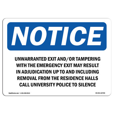 Unwarranted Exit and or Tampering with the Sign