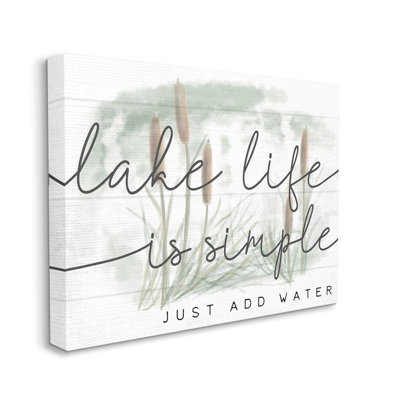 " Lake Life Simplicity Phrase Cattail Water Plants "