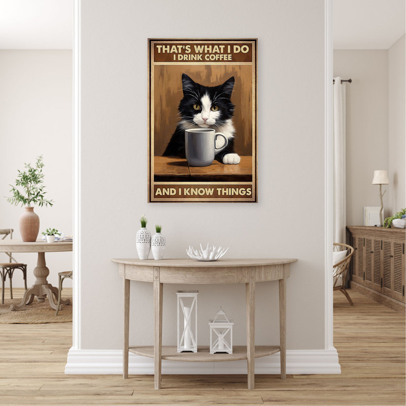 «Tuxedo Cat Drink Coffee and Know Things», art textuel sur toile tendue, H 14 po x l 11 po x P 1,25 po
