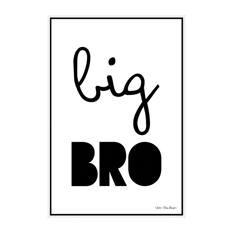 Big Bro - reproduction d'art textuel, Pas de tapis, H 60 po x l 40po x P 1,5 po, Toile blanche encadrée