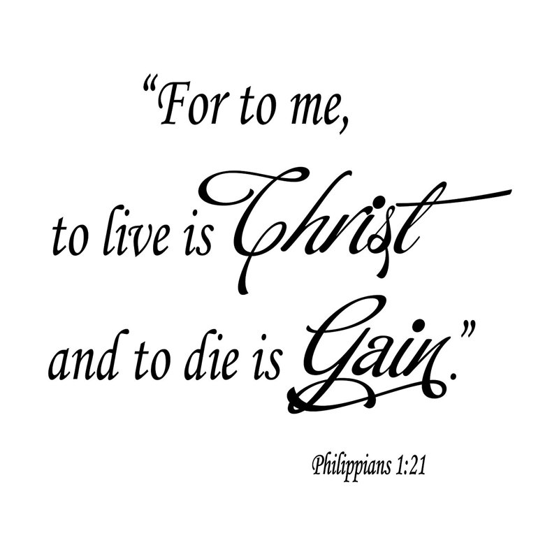 Adhésif décoratif "to live is to live is christ philippians 1:21 biblique", H 21 po x l 26,4 po
