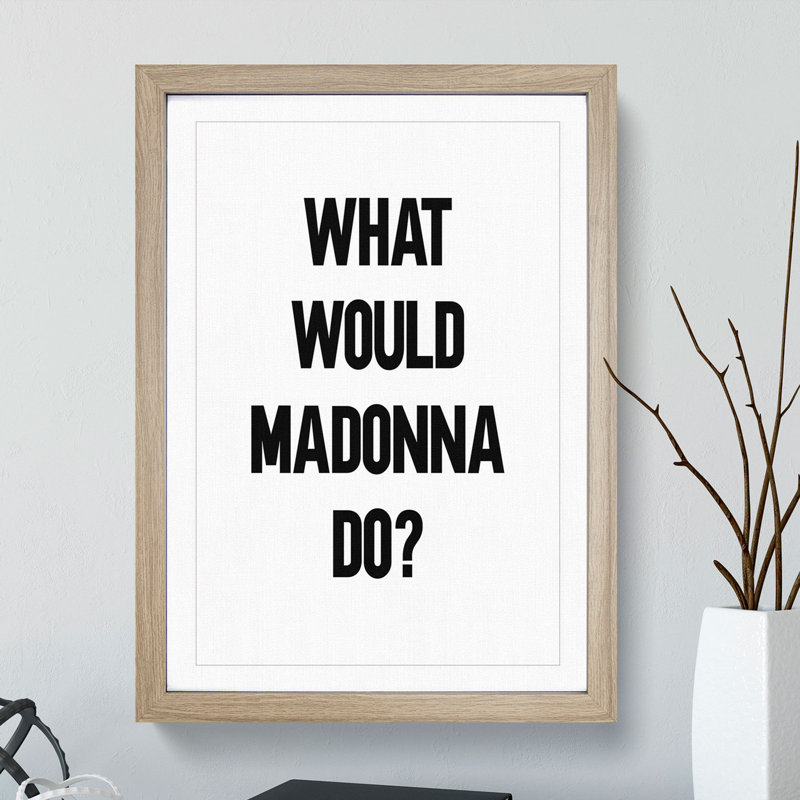 Madonna - Picture Frame Typography, Walnut Framed, 36cm H x 27cm W x 2cm D