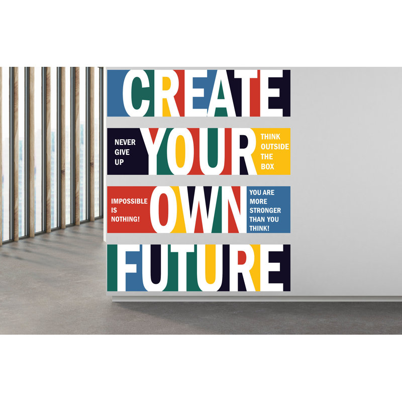 Create Your Own Future Office Wall Decal Idea, 30" H x 37" W