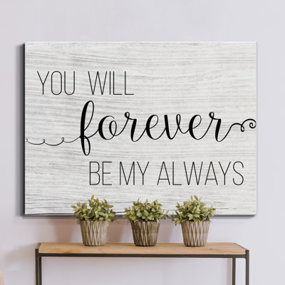 " Forever My Always "