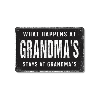 What Happens At Grandma’s Stays At Grandmas 18 Inch x 24 Inch Aluminum Sign