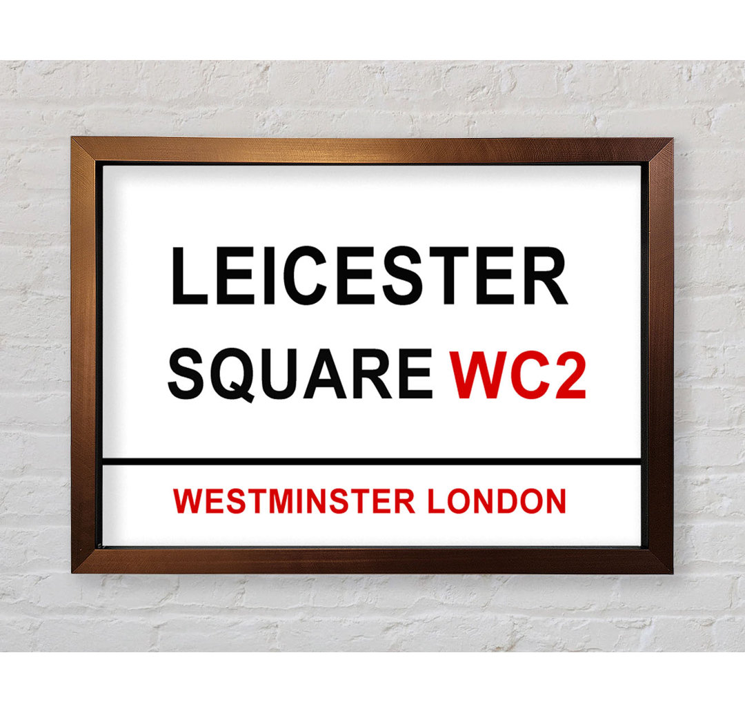 Leicester Square Schilder - Einzelne Bilderrahmen Kunstdrucke