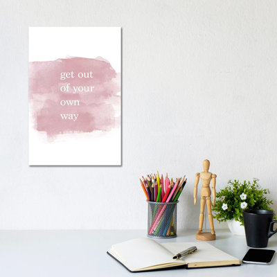Get Out Of Your Own Way by Chelsea Victoria - Wrapped Canvas Gallery-Wrapped Canvas Giclée