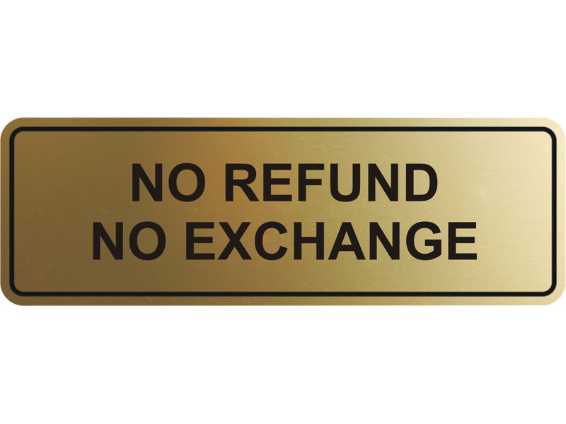 Signe standard sans remboursement ni échange (or noir) - grand, H 1 po x l 6 po x P 2 po, Or brossé