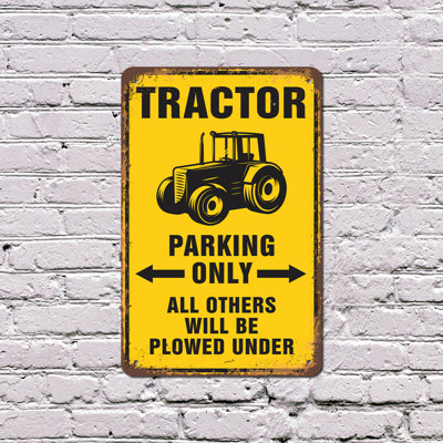 Tractor Parking Only All Others Will Be Plowed Under Vintage (2 Pack) 8 Inch x 12 Inch Plastic Sign Park It Or Plow It Perfect for Barns Shops Farm Lanes Fun Gift for Farmers Ranchers Visitors