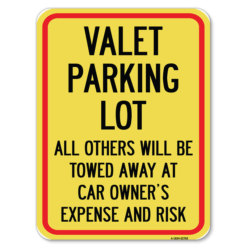 Valet Parking Only/22762, 24" H x 18" W x 1" D