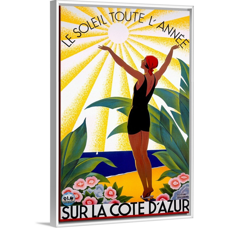 «Cote d'azur», Le Soleil Toute, LAnne, affiche rétro, par Roger Broders, reproduction d'art sur toile encadrée par Roger Broders