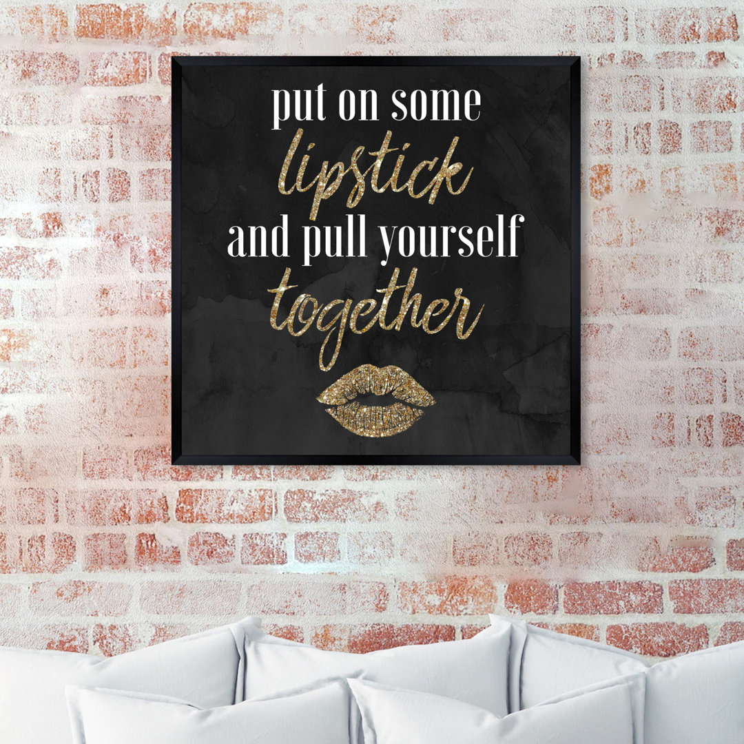 Put on Some Lipstick - Typography Print