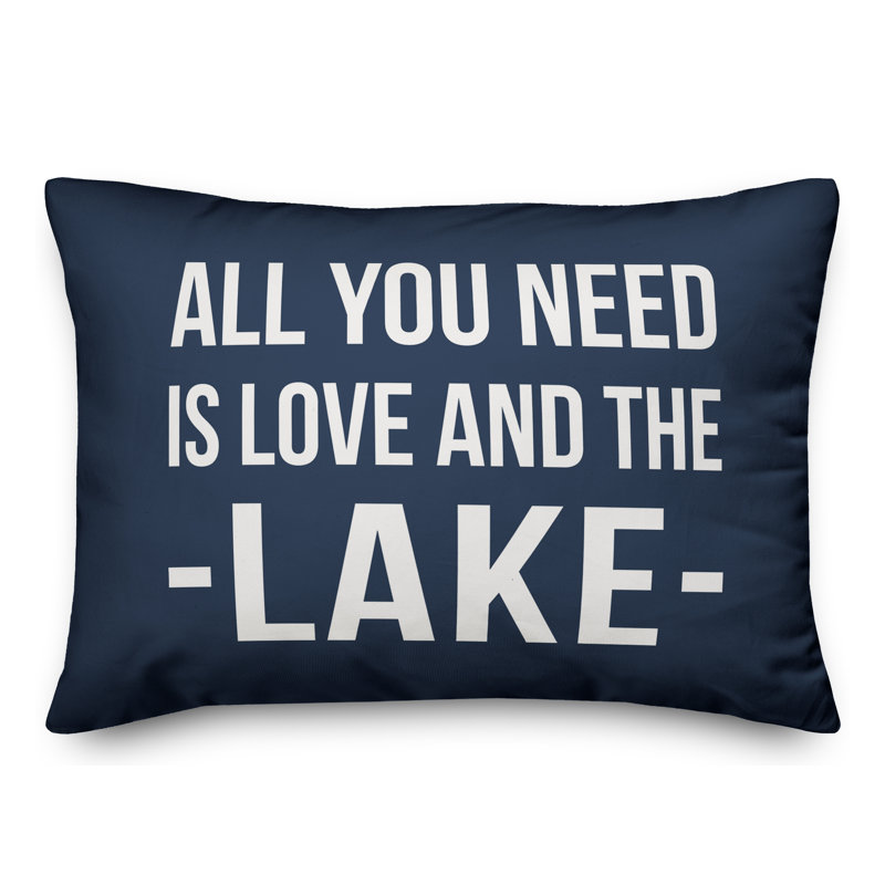  All You Need is Love and the Lake Indoor/Outdoor Lumbar Pillow, Navy