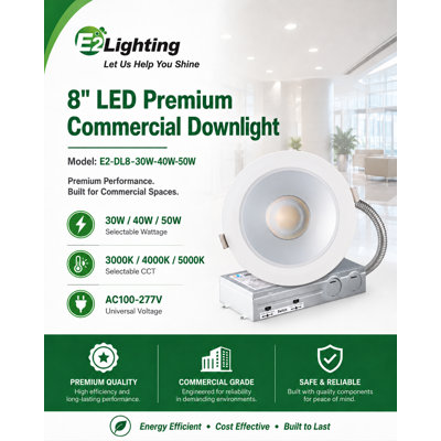 Éclairage à DEL architectural E2 Lighting | 8 po | Puissance réglable 30/40 / 50W | 0-10V à intensité variable | 3CCT réglable 3000K 4000K 5000K