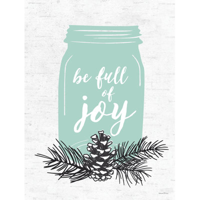 «Be Full Of Joy» sur toile par impression à lettres et doublée