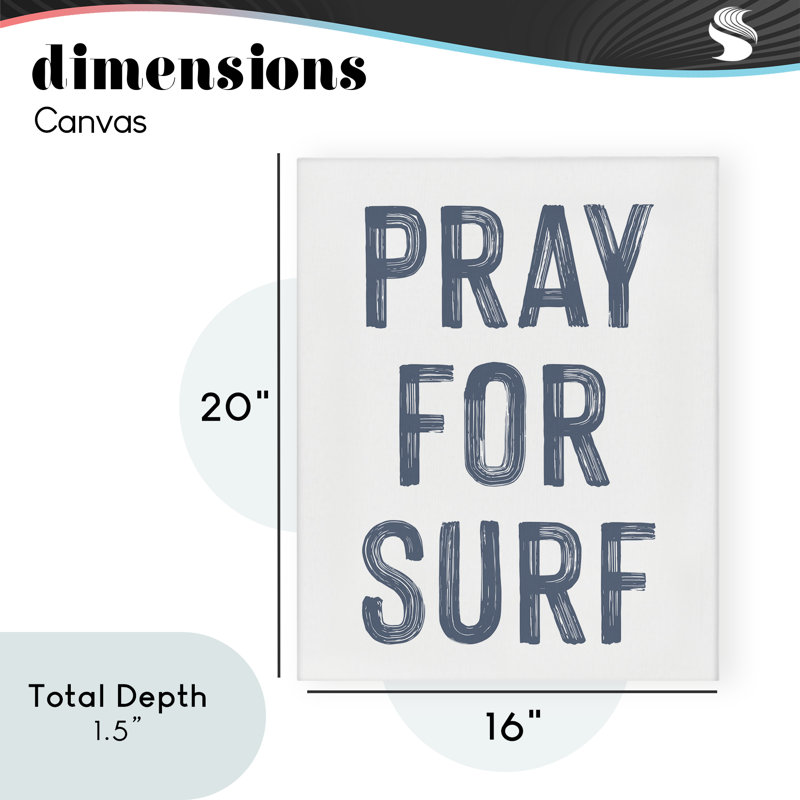 Summer Sentiment Pray For Surf Canvas, design by Lettered and Lined